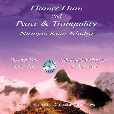 Musical Affirmations Volume 2 - Humme Hum & Peace & Tranquility